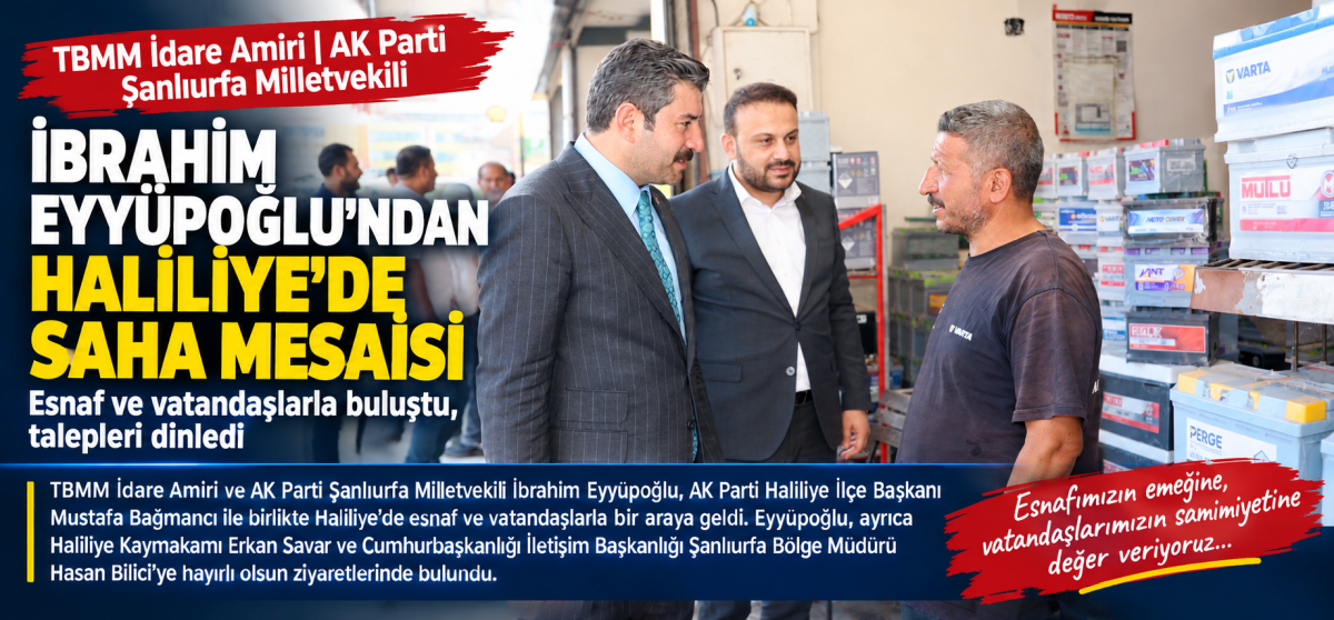 Eyyüpoğlu’ndan Haliliye’de Saha Mesaisi: Esnaf ve Vatandaşlarla Buluştu